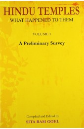 Hindu Temples : What Happened to Them - 1 (A Preliminary Survey)